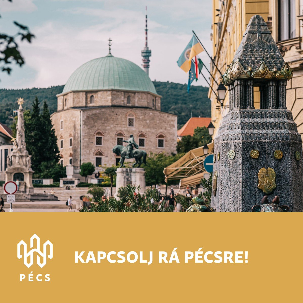 Pécs jó hely! – bemutatkozik Pécs városa